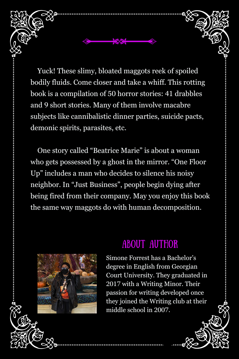 Maggot Stench by Simone Forrest